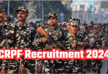 CRPF Recruitment 2024 : बिना लिखित परीक्षा के पाएं CRPF में नौकरी, मासिक वेतन 55000, जानें डिटेल CRPF Recruitment 2024 : बिना लिखित परीक्षा के पाएं CRPF में नौकरी, मासिक वेतन 55000, जानें डिटेल