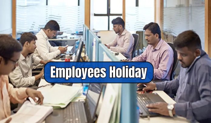 Employees Holidays: Good news for these employees will get the benefit of 160 holidays in the new year, offices will remain closed, see the complete list here