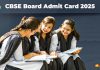 CBSE Board Exam 2025: CBSE 10वीं-12वीं बोर्ड परीक्षा 2025 के एडमिट कार्ड जारी, जानें यहां CBSE Board Exam 2025: CBSE 10वीं-12वीं बोर्ड परीक्षा 2025 के एडमिट कार्ड जारी, जानें यहां