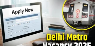 Delhi Metro Recruitment 2025 : दिल्ली मेट्रो में नौकरी पाने का सुनहरा मौका! सैलरी 65000 रुपए तक, जाने डिटेल्स में DMRC Recruitment 2025 : सुनहरा मौका दिल्ली मेट्रो में 2024 के लिए बिना परीक्षा के भर्ती - ₹59800/माह तक कमाएं!