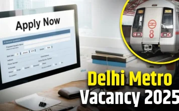Delhi Metro Recruitment 2025 : दिल्ली मेट्रो में नौकरी पाने का सुनहरा मौका! सैलरी 65000 रुपए तक, जाने डिटेल्स में DMRC Recruitment 2025 : सुनहरा मौका दिल्ली मेट्रो में 2024 के लिए बिना परीक्षा के भर्ती - ₹59800/माह तक कमाएं!
