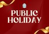 4 days public holiday declared in August, all schools, banks and government offices will remain closed 4 days public holiday declared in August, all schools, banks and government offices will remain closed