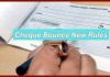 Cheque Bounce New Rule : चेक से लेनदेन करने वाले हो जाएं सावधान, सरकार ने चेक बाउंस से जुड़े नियमों में किया बड़ा बदलाव Cheque Bounce New Rule : चेक से लेनदेन करने वाले हो जाएं सावधान, सरकार ने चेक बाउंस से जुड़े नियमों में किया बड़ा बदलाव