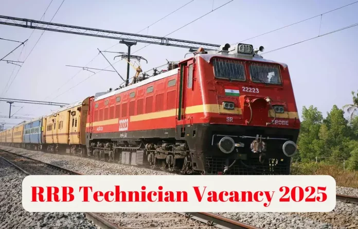 RRB Technician 2025 Notification: RRB Technician Recruitment notification released, 6180 posts will be recruited