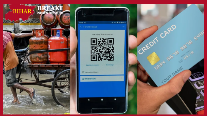 Rule Change: These 6 big rules are changing from August 1 including credit card... UPI and LPG, monthly expenses may increase